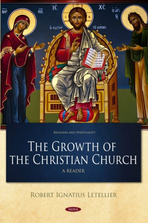 The Growth of the Christian Church