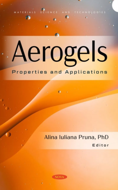 Book cover of: Aerogels. By: Alina Iuliana Pruna