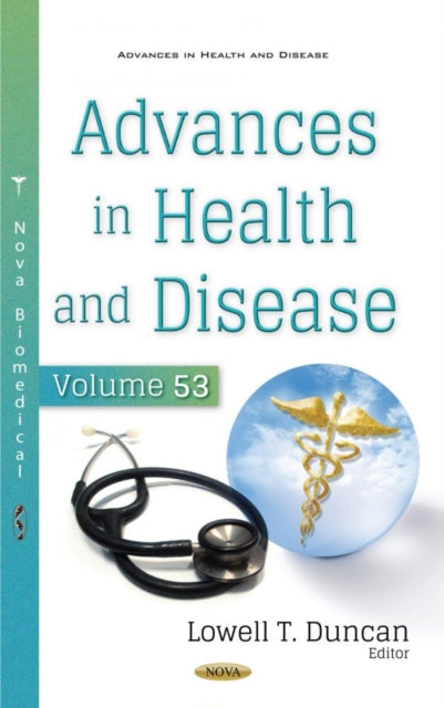 Book cover of: Advances in Health and Disease. Volume 53. By: Lowell T. Duncan
