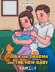 Book cover of: Flash and Dharma and the New Baby. By: Gracie Gibbs Franks