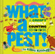 Book cover of: What a Pest. By: Elliot Kreloff