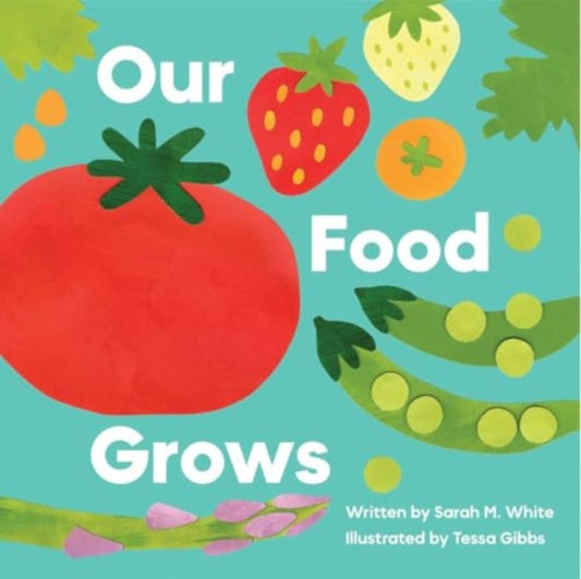 Book cover of: Our Food Grows