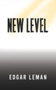Book cover of: New Level. By: Edgar Leman