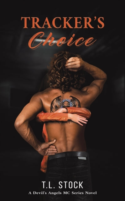 Book cover of: Tracker's Choice. By: T. L. Stock