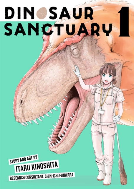Book cover of: Dinosaur Sanctuary Vol. 1. By: Itaru Kinoshita