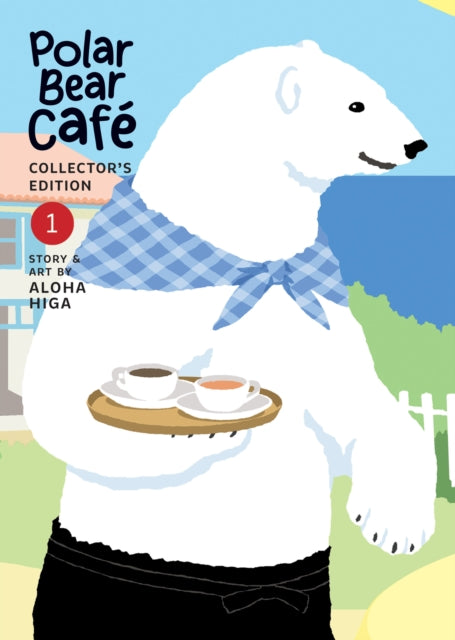 Book cover of: Polar Bear Cafe: Collector's Edition Vol. 1. By: Aloha Higa