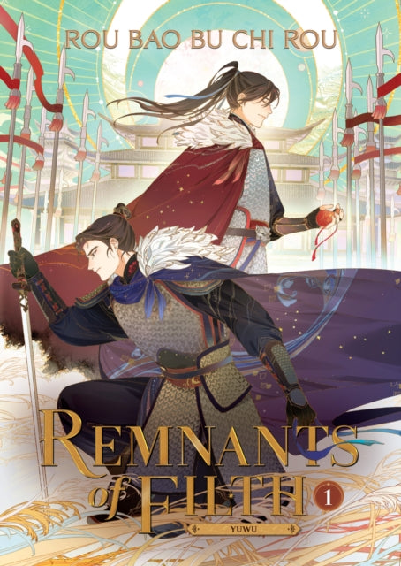 Book cover of: Remnants of Filth: Yuwu (Novel) Vol. 1. By: Rou Bao Bu Chi Rou