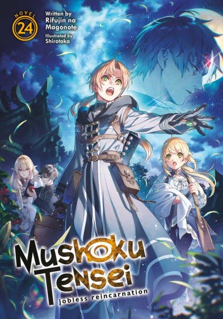 Book cover of: Mushoku Tensei: Jobless Reincarnation (Light Novel) Vol. 24. By: シロタカ