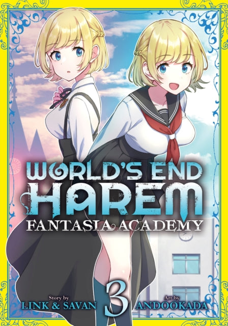 Book cover of: World's End Harem: Fantasia Academy Vol. 3. By: Link