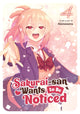 Book cover of: Sakurai-san Wants to Be Noticed Vol. 4. By: Sora Akino