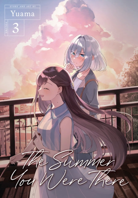 Book cover of: Summer You Were There Vol. 3. By: Yuama
