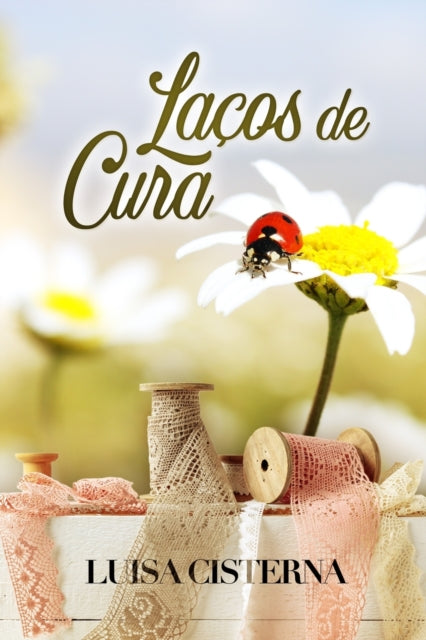 Book cover of: Lacos de Cura. By: Luisa Cisterna