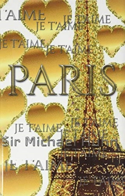 je t'aime gold glitter eiffel Tower creative blank journal sir Michael designer edition