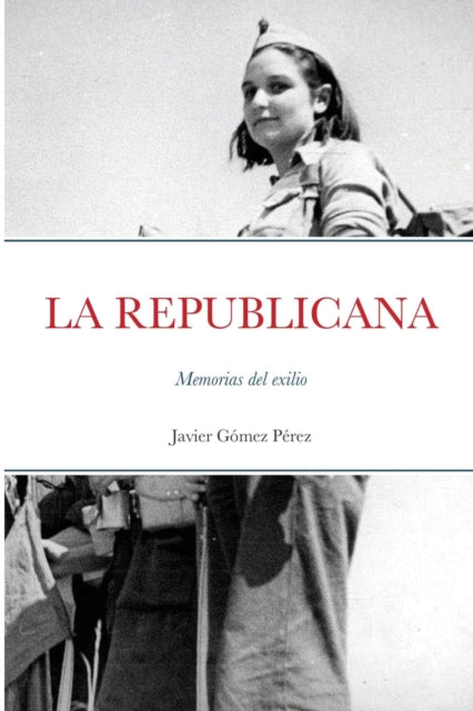 Book cover of: Republicana. By: Javier Gomez Perez