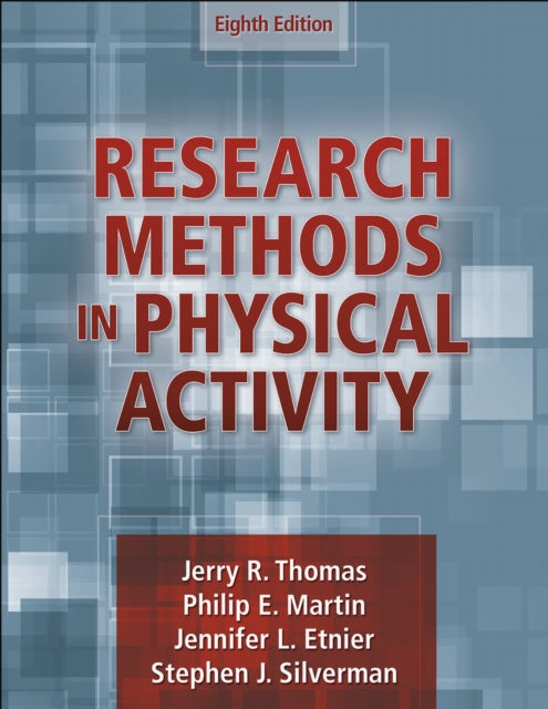 Book cover of: Research Methods in Physical Activity. By: Jerry R. Thomas