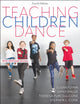 Book cover of: Teaching Children Dance. By: Susan M. Flynn
