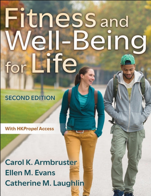 Book cover of: Fitness and Well-Being for Life. By: Carol K. Armbruster