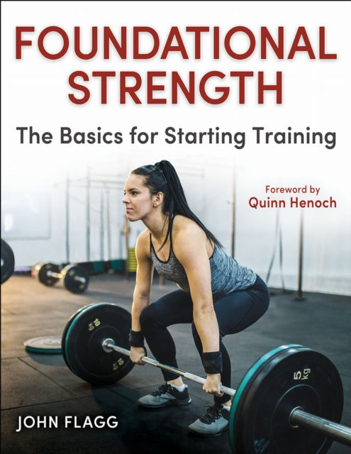 Book cover of: Foundational Strength. By: John Flagg