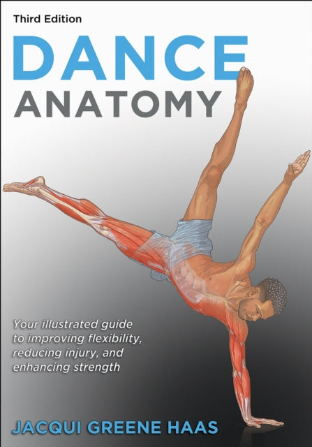 Book cover of: Dance Anatomy. By: Jacqui Greene Haas
