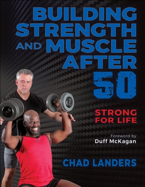 Book cover of: Building Strength and Muscle After 50