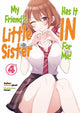 Book cover of: My Friend's Little Sister Has It In For Me! Volume 4. By: mikawaghost