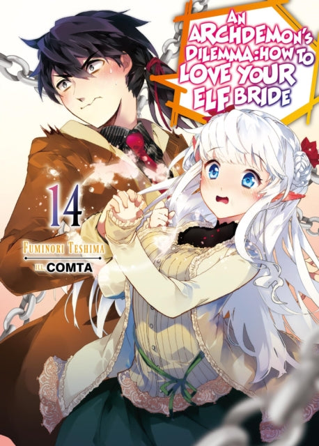 Book cover of: Archdemon's Dilemma: How to Love Your Elf Bride: Volume 14. By: Fuminori Teshima