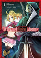 Book cover of: Unwanted Undead Adventurer (Manga): Volume 1. By: Yu Okano