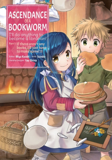Book cover of: Ascendance of a Bookworm (Manga) Part 1 Volume 2. By: 香月美夜