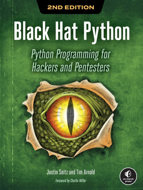Book cover of: Black Hat Python, 2nd Edition. By: Justin Seitz
