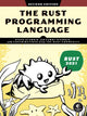 Book cover of: Rust Programming Language: 2nd edition. By: Steve Klabnik