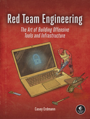 Red Team Engineering
