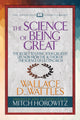 Book cover of: Science of Being Great (Condensed Classics). By: Wallace D. Wattles