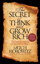 Book cover of: Secret of Think and Grow Rich. By: Mitch Horowitz