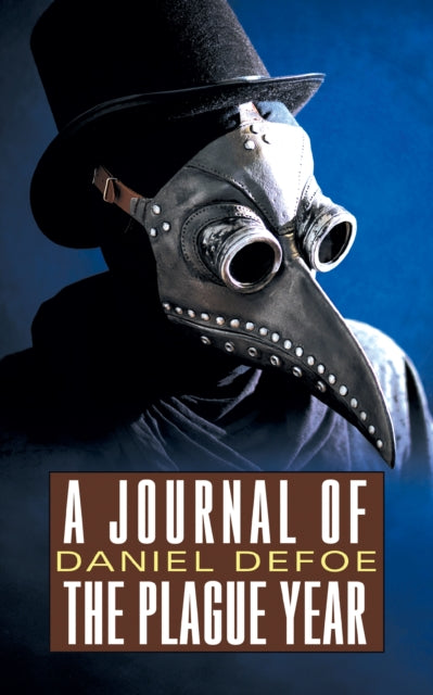 Book cover of: Journal of the Plague Year. By: Daniel Defoe