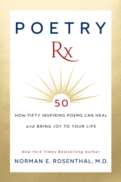 Book cover of: Poetry Rx. By: Norman E. Rosenthal