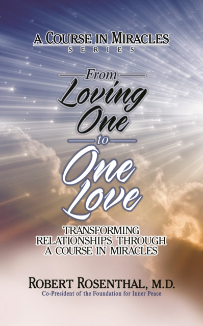 Book cover of: From Loving One to One Love. By: Robert Rosenthal