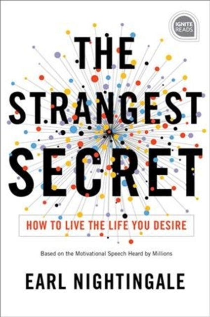 Book cover of: The Strangest Secret. By: Earl Nightingale