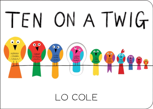 Book cover of: Ten on a Twig. By: Lo Cole