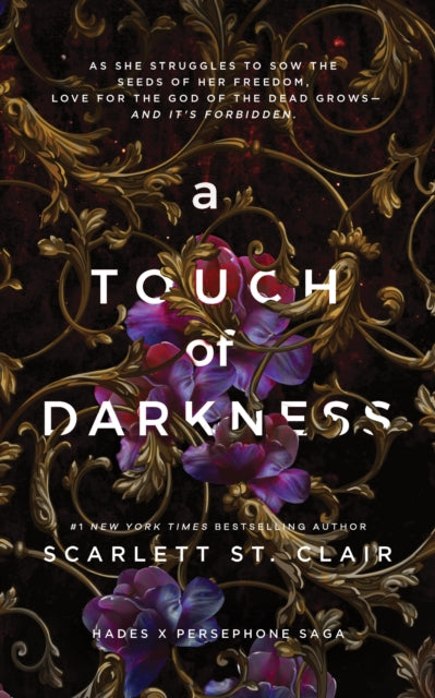 Touch of Darkness, A Dark and Enthralling Reimagining of the Hades and Persephone Myth 9781728261706 Scarlett St. Clair