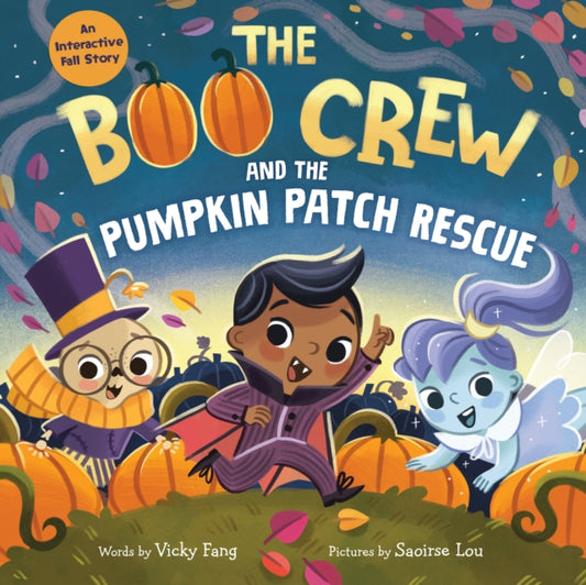 Boo Crew and the Pumpkin Patch Rescue 9781728264592 Vicky Fang
