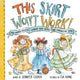 Book cover of: This Skirt Won't Work!