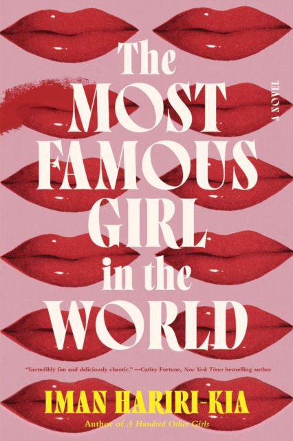 Book cover of: Most Famous Girl in the World. By: Iman Hariri-Kia