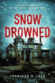 Snow Drowned 9781728270944 Jennifer Lyle