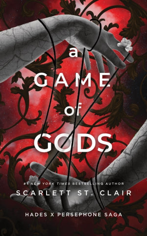 Game of Gods, A Dark and Enthralling Reimagining of the Hades and Persephone Myth