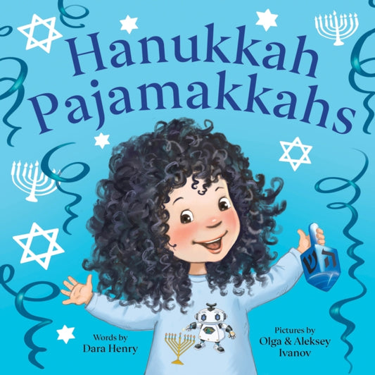 Book cover of: Hanukkah Pajamakkahs. By: Dara Henry