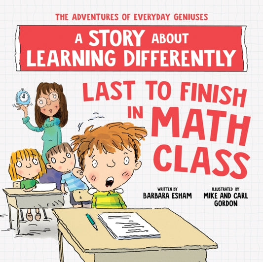 Book cover of: Last to Finish in Math Class. By: Barbara Esham