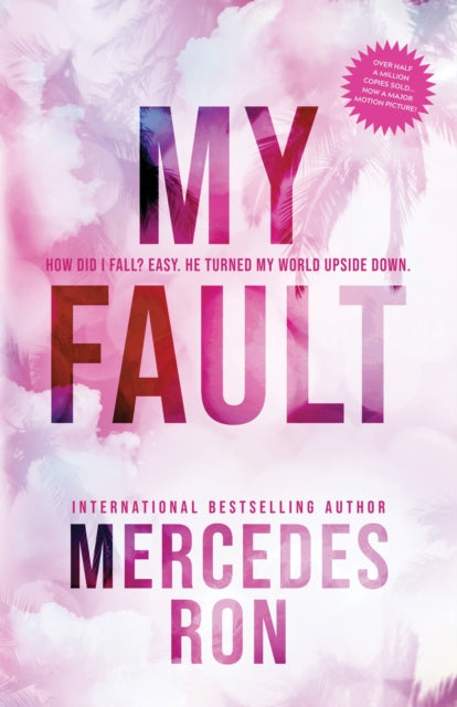My Fault, Now an Amazon Prime Original Movie