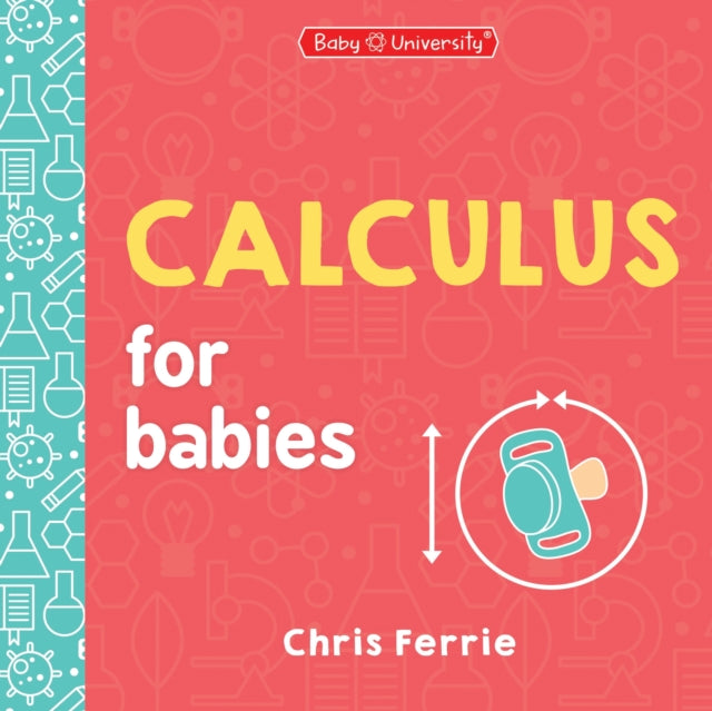 Calculus for Babies 9781728297477 Chris Ferrie