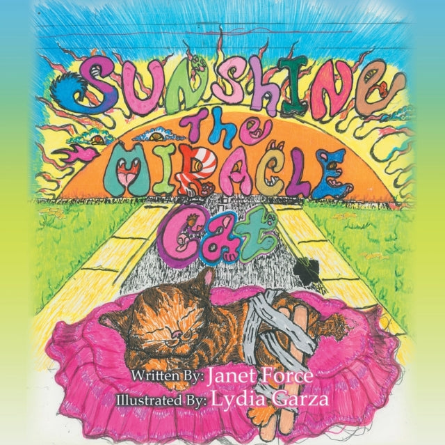 Book cover of: Sunshine the Miracle Cat