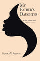Book cover of: My Father's Daughter